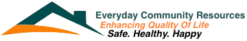 Everyday Community Resources: Safe. Healthy. Happy